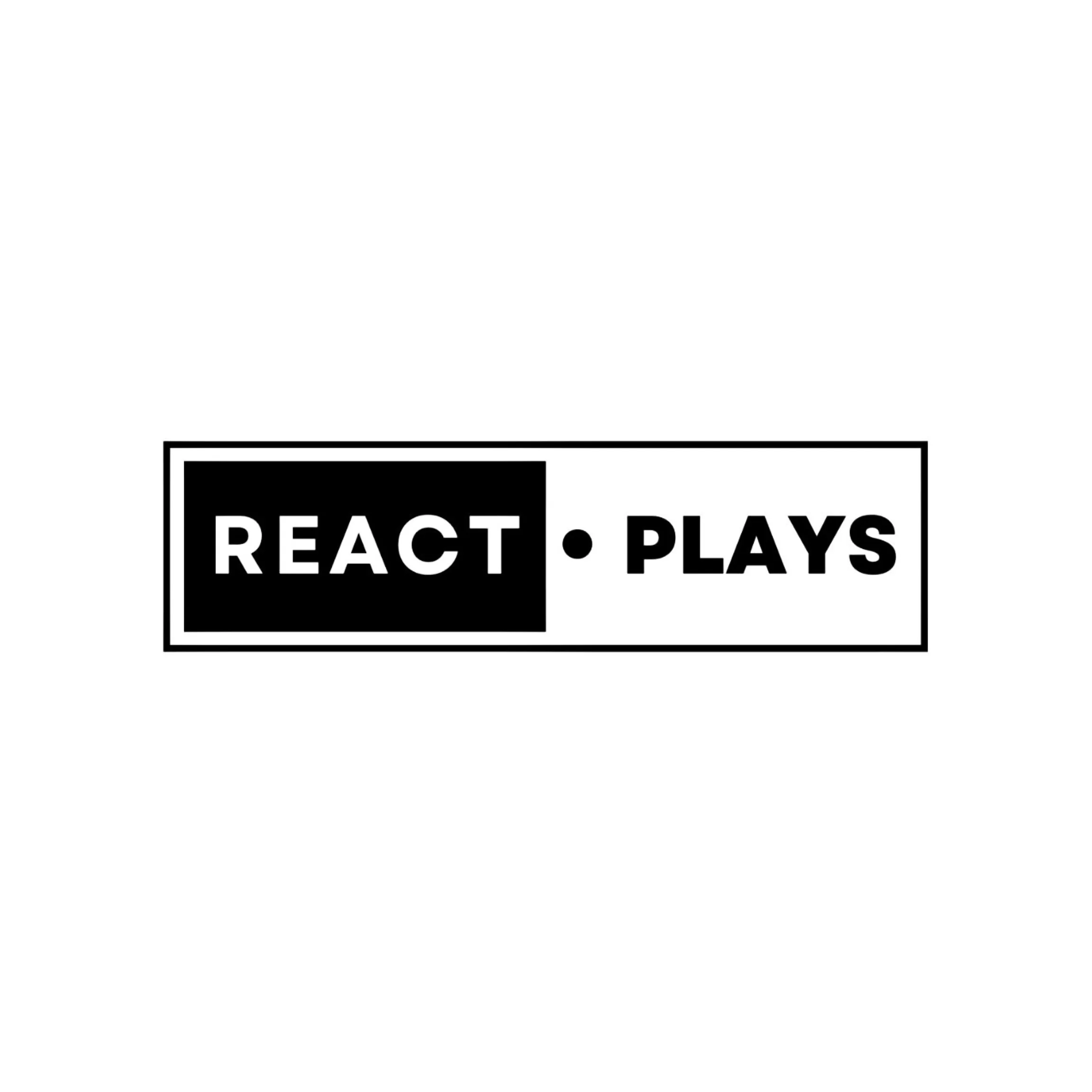 REACT PLAYS